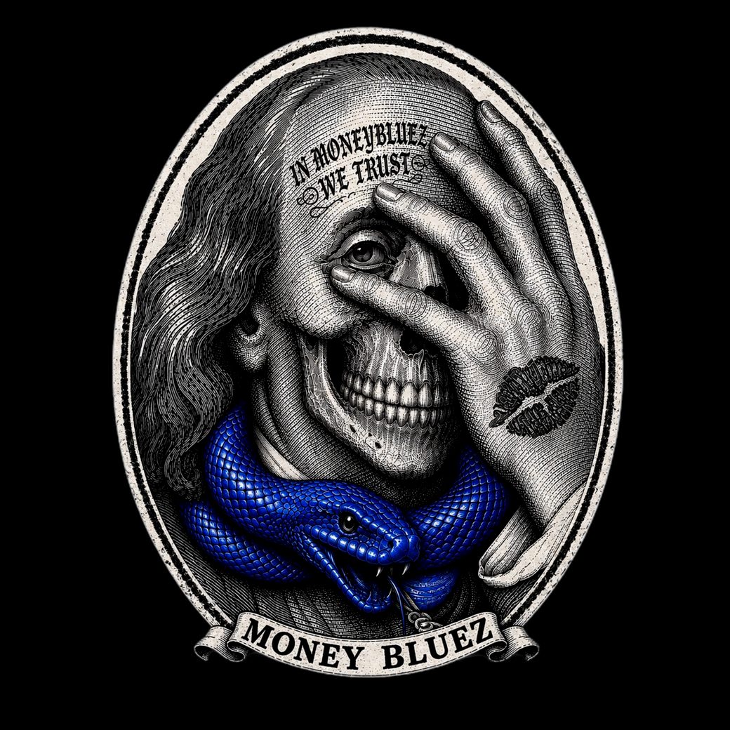 In MoneyBluez We Trust artwork